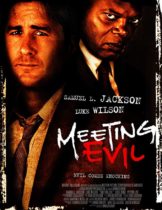 Meeting evil (2012) ประจันหน้าอำมหิต
