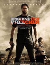Machine Gun Preacher (2011) นักบวชปืนกล