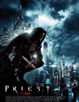 Priest (2011) นักบุญปีศาจ  