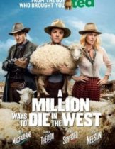 A Million Ways to Die in the West (2014) สะเหล่อไม่แอ๊บ แสบได้โล่ห์  