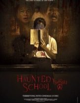 Hunted School (2016) โรงเรียนผี