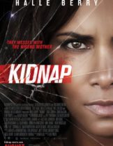 Kidnap (2017) ล่าหยุดนรก