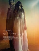 Sleepwalker (2017)  