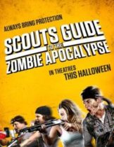 Scouts Guide to the Zombie Apocalypse 3 (2015) ลูก เสือ ปะทะ ซอมบี้  