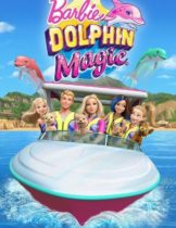 Barbie Dolphin Magic (2017) บาร์บี โลมามหัศจรรย์