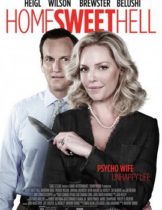Home Sweet Hell (2015) ผัวละเหี่ย เมียละโหด  