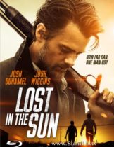 Lost in the Sun (2015) เพื่อนแท้บนทางเถื่อน  