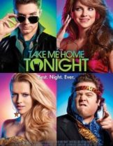 Take Me Home Tonight (2011) ขอคืนเดียว คว้าใจเธอ  