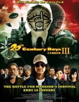 20th Century Boys 3: Redemption (2009) มหาวิบัติดวงตาถล่มล้างโลก ภาค 3  