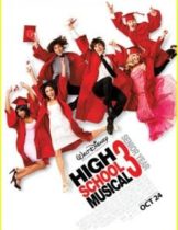 High School Musical 3 Senior Year (2008) มือถือไมค์หัวใจปิ๊งรัก 3  