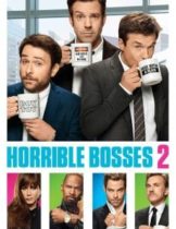 Horrible Bosses 2 (2014) รวมหัวสอยเจ้านายจอมแสบ ภาค 2  