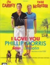 I Love You Phillip Morris (2009) รักนะ นายมอริส  