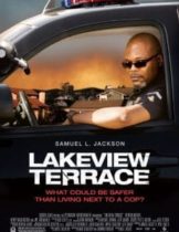 Lakeview Terrace (2008) แอบจ้อง…ภัยอำมหิต  