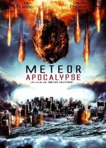 Meteor Apocalypse (2010) มหาวิบัติอุกกาบาตล้างโลก  