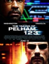 The Taking of Pelham 123 (2009) ปล้นนรก รถด่วนขบวน 123  