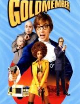 Austin Powers : in Goldmember (2002) ออสติน เพาเวอร์ 3 พยัคฆ์ร้ายใต้สะดือ ตามล่อพ่อสายลับ