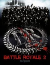 Battle Royale 2 Requiem (2003) เกมนรก สถาบันพันธุ์โหด 2  