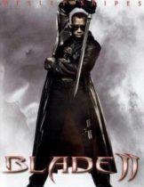Blade 2 เบลด 2 (2002) นักล่าพันธุ์อมตะ