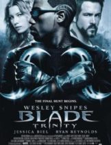 Blade 3 Trinity (2004) เบลด 3 อำมหิตพันธุ์อมตะ  