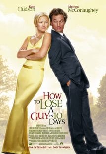 How to Lose A Guy In 10 Days (2003) แผนรักฉบับซิ่ง ชิ่งให้ได้ใน 10 วัน  