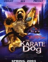 The Karate Dog (2005) ตูบพันธุ์เกรียนเดี๋ยวเตะเดี๋ยวกัด  