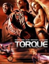 Torque (2004) ทอร์ค บิดทะลวง  