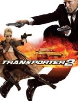 Transporter 2 (2005) เพชฌฆาต สัญชาติเทอร์โบ 2  
