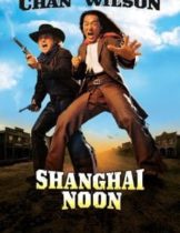Shanghai Noon (2000) เซียงไฮ นูน คู่ใหญ่ ฟัดข้ามโลก  