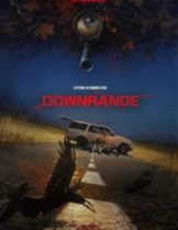 Downrange (2017) สไนเปอร์ ซุ่มฆ่า บ้าอำมหิต (ซับไทย)  