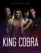 King Cobra (2016) เปลื้องผ้าให้ฉาวโลก