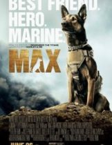 Max (2015) แม็กซ์ สี่ขาผู้กล้าหาญ  