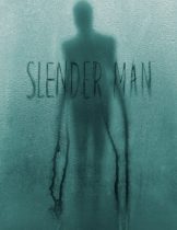 Slender Man (2018)  