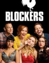 Blockers (2018) บล็อคซั่มวันพร้อมป่วน (Soundtrack ซับไทย)