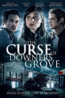 The Curse of Downers Grove (2015) โรงเรียนต้องคำสาป  