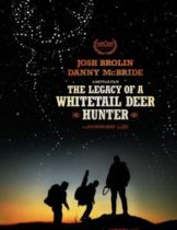 The Legacy of a Whitetail Deer Hunter (2018) คุณพ่อหนวดดุสอนลูกให้เป็นพราน (Soundtrack ซับไทย)
