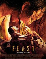 Feast (2005) พันธุ์ขย้ำเขี้ยวเขมือบโลก  