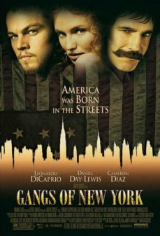 Gangs of New York (2002) จอมคน เมืองอหังการ์  