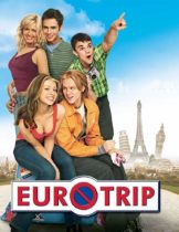 EuroTrip (2004) อยากได้อึ๋มต้องทัวร์สบึ้มส์  