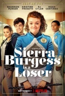 Sierra Burgess Is a Loser (2018) เซียร์รา เบอร์เจสส์ แกล้งป๊อปไว้หารัก(Soundtrack ซับไทย)  