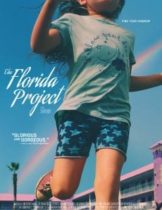 The Florida Project (2017) แดนไม่เนรมิต  