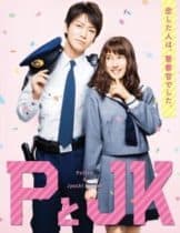 P to JK (Policeman and Me) (2017) ป่วนหัวใจนายโปลิศ(Soundtrack ซับไทย)