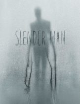 Slender Man (2018) สแลนเดอร์ แมน