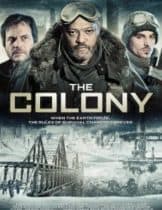 The Colony (2013) เมืองร้างนิคมสยอง  