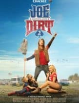 Joe Dirt 2 Beautiful Loser (2015) โจเดิร์ท 2 เทพบุตรสุดเกรียน  