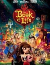 The Book of Life (2014) เดอะ บุ๊ค ออฟไลฟ์ มหัศจจรย์พิสูจน์รักถึงยมโลก  