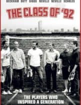 The Class of 92 (2013) รวมดาวปี 92 สุดยอดขุนพลทีมนักเตะ