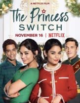 The Princess Switch (2018) สลับตัวไม่สลับหัวใจ 2018 (ซับไทย)  