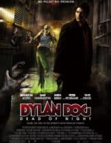 Dylon Dog Dead of Night (2010) ฮีโร่รัตติกาล ถล่มมารหมู่อสูร  
