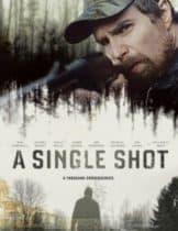 A Single Shot (2013) กระสุนเลือดพลิกเกมโหด  