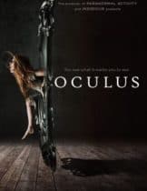 Oculus (2013) โอคูลัส ส่องให้เห็นผี 2013